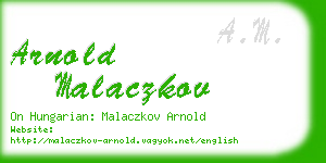 arnold malaczkov business card